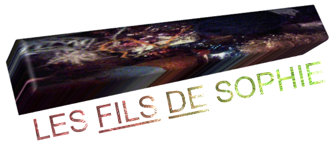 Les fils de Sophie